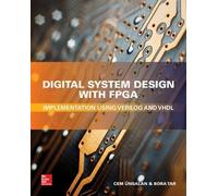 Cem Unsalan Bor Digital System Design with FPGA: Implementati (Copertina rigida)