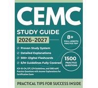 CEMC Study Guide 2026-2027: ICD-10-CM, CPT, E/M Guidelines, and 1500 AAPC Practice Questions with Answer Explanations for Certification Exam