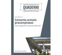 Libri Carlo Sigmund - Cemento Armato Precompresso. Calcolo E Progettazione Secon