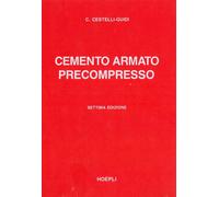 Cemento armato precompresso. Teoria, esperienze, realizzazione