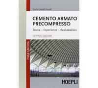 Cemento armato precompresso. Teoria, esperienze, realizzazione