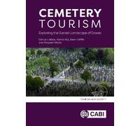 Cemetery Tourism: Exploring the Sacred Landscape of Graves