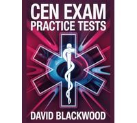 CEN Exam Practice Tests: Over 1000 practice questions with answers and detailed explanations