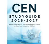 CEN Study Guide 2026-2027: 6 Full-Length Practice Tests, Comprehensive Review & Exam Prep Secrets (8th Edition)