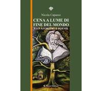 Cena a lume di fine del mondo