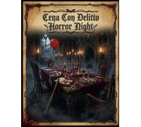 Cena con Delitto fai da te: Horror Night