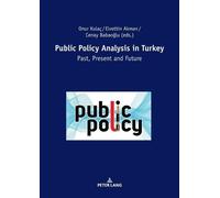 Cenay Babaoğlu Public Policy Analysis in Turkey (Tascabile)
