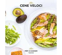Cene veloci. Pret à cuisiner