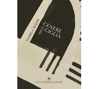 Cenere sulle ciglia