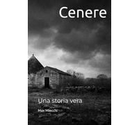 Cenere: Una storia vera