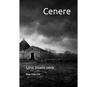 Cenere: Una storia vera