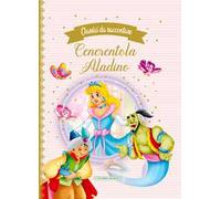 Cenerentola-Aladino. Classici da raccontare