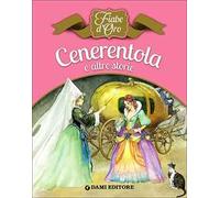Cenerentola e altre storie