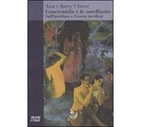 Cenerentola e le sorellastre. Sull'invidiare e l'essere invidiati