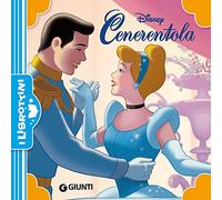 Cenerentola. Ediz. a colori