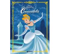 Cenerentola. Ediz. a colori