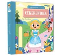 Cenerentola. Ediz. a colori