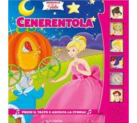 Cenerentola. Ediz. a colori