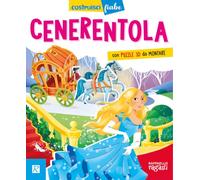 Cenerentola. Ediz. a colori. Con puzzle 3D da montare
