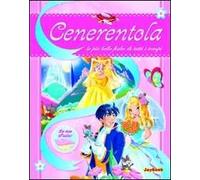 Cenerentola. Ediz. illustrata