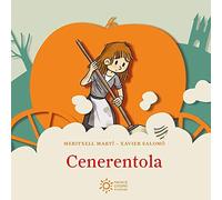 Cenerentola. Ediz. illustrata