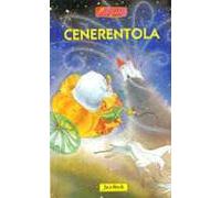 Cenerentola. Ediz. illustrata