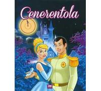 Cenerentola. Ediz. illustrata