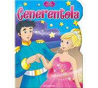 Cenerentola. Ediz. a colori