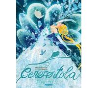 Cenerentola. Fiabe per sognare