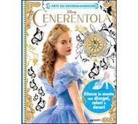 Cenerentola. L'arte dei decori & ghirigori. Ediz. illustrata