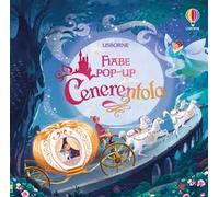 Cenerentola. Libro pop-up. Ediz. a colori