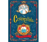 Cenerentola. Una fiaba in 3D. Ediz. a colori