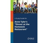 Cengage Learnin A Study Guide for Anne Tyler's "Dinner at the Homesi (Tascabile)