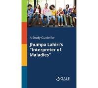 Cengage Learnin A Study Guide for Jhumpa Lahiri's "Interpreter of Ma (Tascabile)