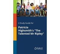 Cengage Learnin A Study Guide for Patricia Highsmith's the Talented (Tascabile)