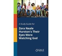 Cengage Learnin A Study Guide for Zora Neale Hurston's Their Eyes We (Tascabile)