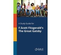 Cengage Learning A Study Guide for F.Scott Fitzgerald's The Great G (Tascabile)