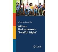 Cengage Learning G Study Guide for William Shakespeare's Twelfth Ni (Tascabile)