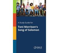 Cengage Learning Ga A Study Guide for Toni Morrison's Song of Solom (Tascabile)