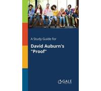 Cengage Learning Gale A Study Guide for David Auburn's "Proof" (Tascabile)