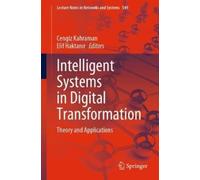 Cengiz Kahraman Intelligent Systems in Digital Transformation (Tascabile)
