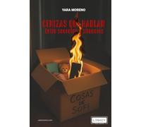 CENIZAS QUE HABLAN: Entre secretos y silencios