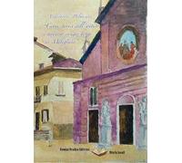 «Cenni storici dell'antico e moderno insigne borgo di Melegnano»