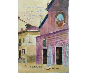 «Cenni storici dell'antico e moderno insigne borgo di Melegnano»