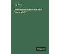 Cenni Storici sui Preliminari della Guerra del 1866