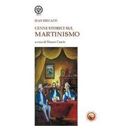 Cenni storici sul martinismo