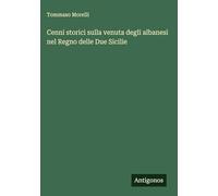 Cenni storici sulla venuta degli albanesi nel Regno delle Due Sicilie