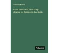 Cenni storici sulla venuta degli albanesi nel Regno delle Due Sicilie