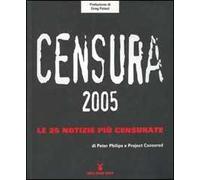 Censura 2005. Le 25 notizie più censurate