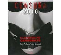 Censura 2010. Le 25 notizie più censurate